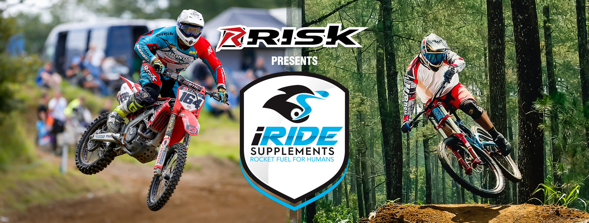 Motocross rider & mountain bike rider split image with graphics reading RISK Presents iRide Supplements