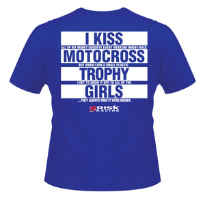 Risk Racing's I Kiss Trophy Girls T-Shirt (Back side)