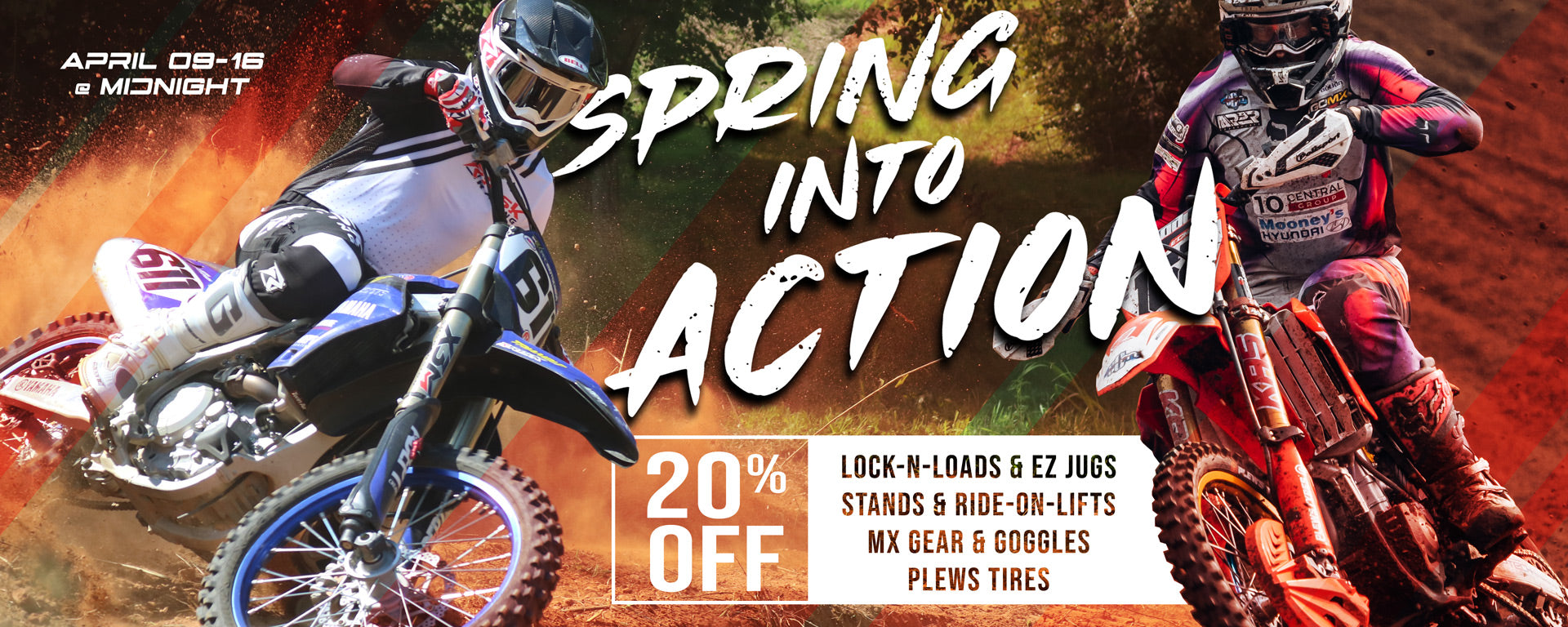 Spring into Action Sale banner. 20% off lock-n-loads, ez jugs, mx stands, gear, goggles, and tires